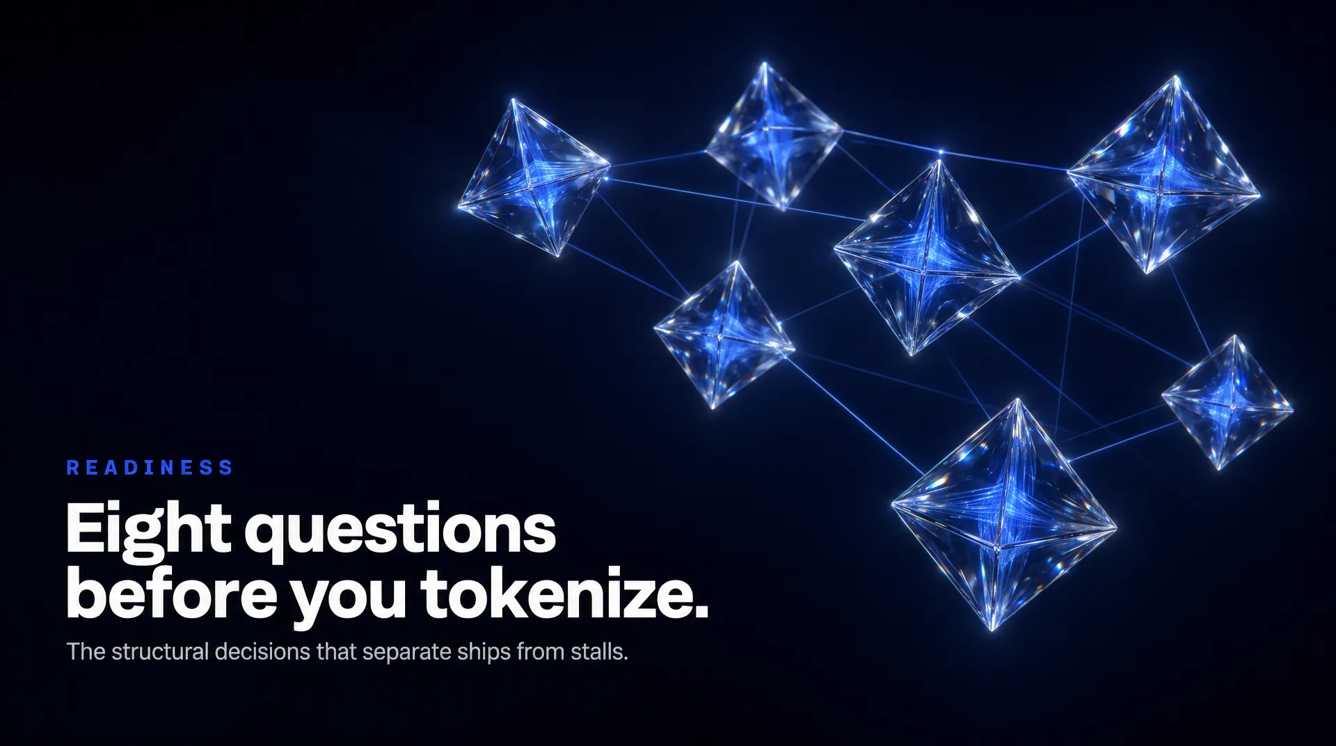 The 8 Questions Every Issuer Must Answer Before Picking a Tokenization Vendor